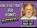 How to Face Paint a Simple Butterfly by Mandi Ilene