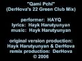 "Qami Pchi" (derhova's 22 Green Club Mix) HAYQ