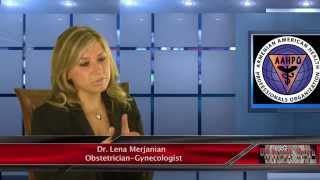 AAHPO Health Series: Gynecologist Dr. Lena Merjanian