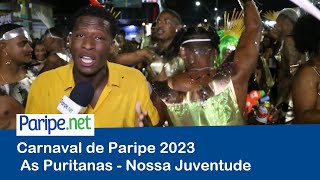 Carnaval de Paripe 2023 | As Puritanas - Nossa Juventude