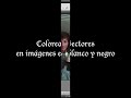 [Tutorial Photoshop] Colorear imágen en blanco y negro