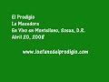 el prodigio - La Mesedora - en Montellano, Sosua