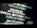 SB.TV EXCLUSIVE - DJ Maximum birthday bash @ AREA, Watford intro