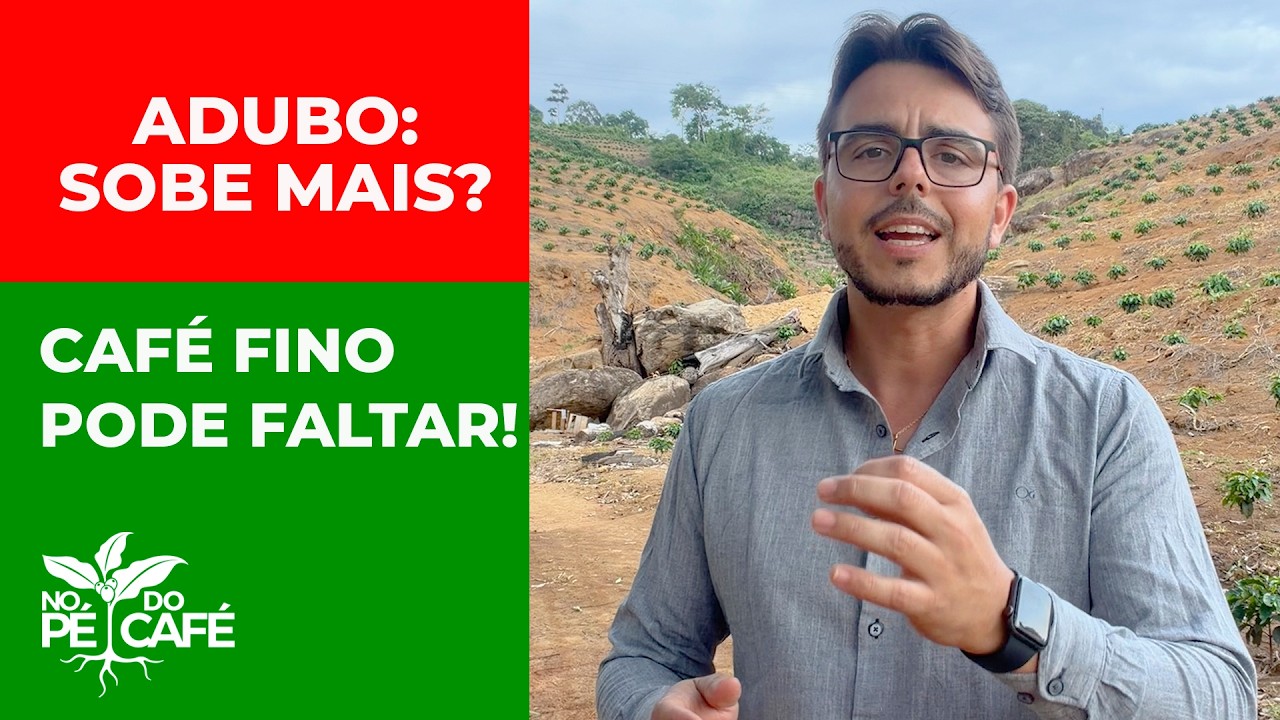 ADUBO SUBINDO e o PREÇO DO CAFÉ oscilando! COMPRE BEM seu adubo! VENDA BEM seu café!!