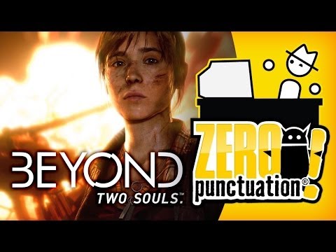 BEYOND TWO SOULS (Zero Punctuation)