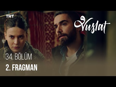 Vuslat 34. Bölüm 2. Fragmanı                                                                                                                                                                                                                              
