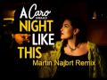 Caro Emerald - A Night Like This (Martin Najbrt Remix)