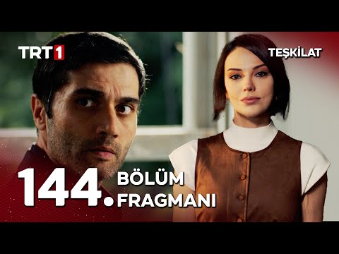 Teşkilat 144. Bölüm Fragmanı                                                                                                                                                                                                                              