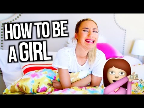 How To Be A Girl | MyLifeAsEva - MyLifeAsEva