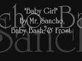Mr. Sancho, Frost, Baby Bash 