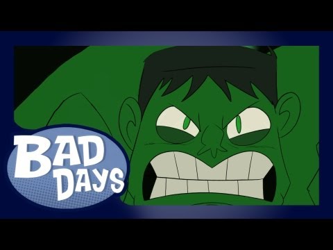 Hulk - Isn't every day a bad day for the Hulk? Written and directed Junaid Chundrigar Davor Bujakovic Animation, Cleanup and Color by Davor Bujakovic Junaid Chundri...