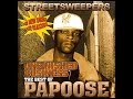 Papoose - Maintainin\