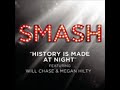 Smash – History is made at night