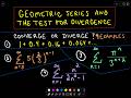 Geometric Series and the Test for Divergence