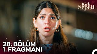 Kirli Sepeti 28 Bölüm 1 Fragmanı  Kamera Kayıt