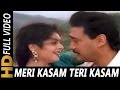 Meri Kasam Teri Kasam | Udit Narayan, Anuradha Paudwal | Hasti 1993 Songs | Jackie Shroff Meri Kasam Teri Kasam | Udit Narayan, Anuradha Paudwal | Hasti 1993 Songs | Jackie Shroff
