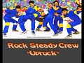 uprock video by the rock steady crew