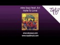 Alex Sayz feat. Evi - Hate To Love (Nervo Radio Mix)