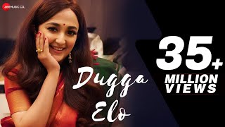 Dugga Elo - Official Music Video  Monali Thakur  G