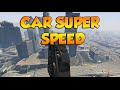 Car Super Speed  v6.0 para GTA 5 vídeo 1