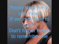Remember Me TI ft Mary J. Blige  w/ lyrics on screen