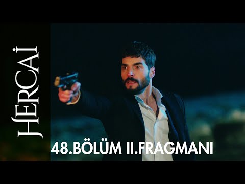 Hercai 48. Bölüm 2. Fragmanı                                                                                                                                                                                                                              