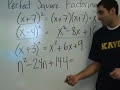 Algebra - Perfect Square Factoring and Square Root Property Algebra - Perfect Square Factoring and Square Root Property