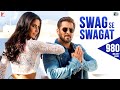 Swag Se Swagat Song | Tiger Zinda Hai