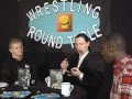 Wrestling roundtable 51 4 3 11 part 1 10th.. Video