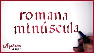 5 - Caligrafía Romana Moderna Minúscula