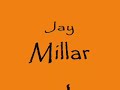 Jay Millar Jay Millar