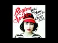 Regina Spektor – Patron Saint - What We Saw from the Cheap Seats