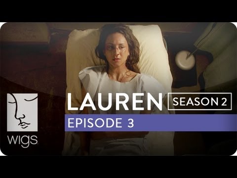 Lauren | Season 2, Ep. 3 of 12 | Feat. Troian Bellisario & Jennifer Beals | WIGS