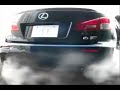 LEXUS IS-F EXHAUSTSOUND etc... LEXUS IS-F EXHAUSTSOUND etc...