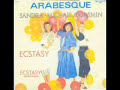 ARABESQUE - Ecstasy (1986)