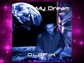 My Dream - EP / O.L.D.F.I.X. / TRANCE