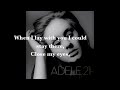 Adele – Set Fire to the Rain