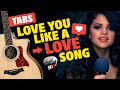 Selena Gomez - Love You Like A Love Song (fingerstyle guitar cover, free tabs)