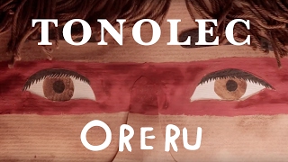 Tonolec "Oreru"