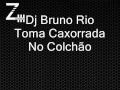 Dj-Bruno-Rio-Toma-Ca