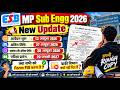 MP Sub Engg 2026 New Update 🔥 Exam Date 20 Jan 2027 | आवेदन की नई तारीख जारी | MPESB Notice