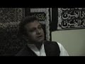soz - Kya poochte ho hamse suno kya hai karbala