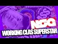 NSG - Working Class Superstar