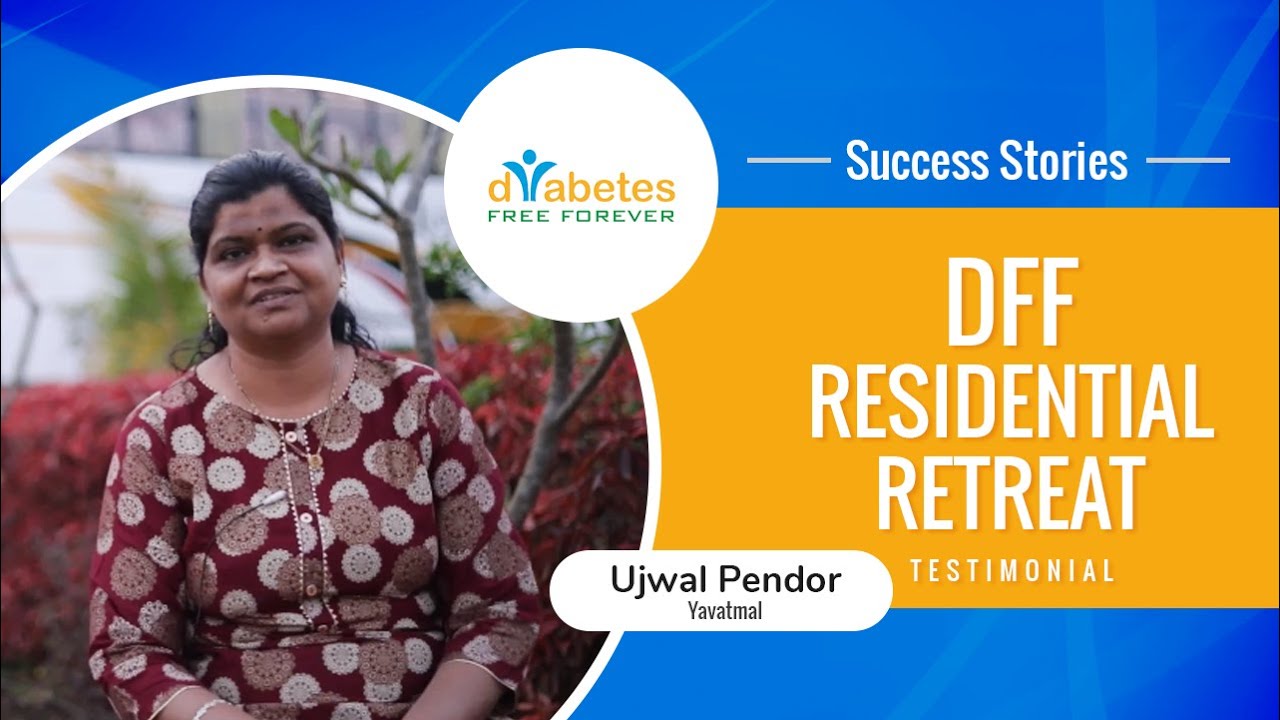 Testimonial : DFF Residential Retreat Program :  Ujwal Pendor from Yawatmal