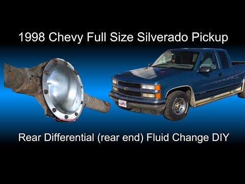 Rear Differential (rear end) Fluid Change DIY for a 1998 Chevy Silverado Pickup