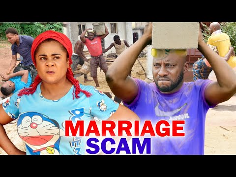 Marriage Scam Complete Season 5 & 6 - Uju Okoli/Yul Edochie 2020 Latest Nigerian Movie