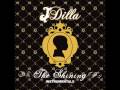 J Dilla – So Far To Go (Instrumental)
