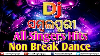 Dj Sambalpuri All Singers Hits Non Break Dj Dance 