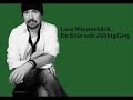 Lars Winnerb�ck - En Sv�r och Jobbig Grej