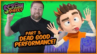 Scream Street + Comedy Club 4 Kids: How To Be A Comedian Part 3